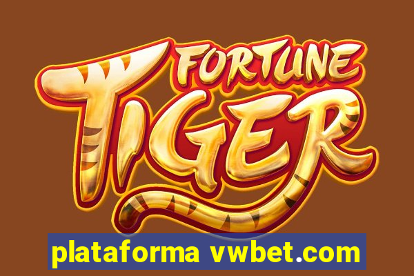 plataforma vwbet.com